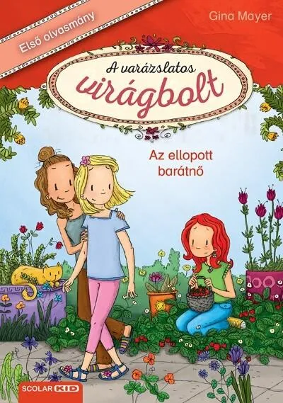 Az ellopott barátnő - A varázslatos virágbolt 4. Népszerű