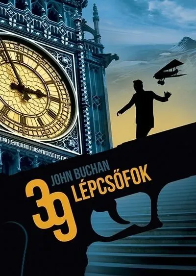 Nézd meg most Harminckilenc lépcsőfok