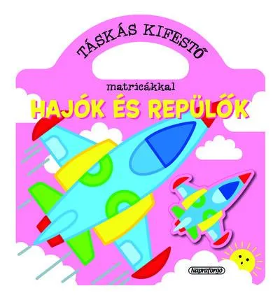Táskás kifestő matricákkal - Hajók és repülők Kedvezményes ár