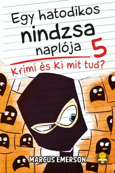 Végkiárusítás Krimi és Ki mit tud? - Egy hatodikos nindzsa naplója 5.