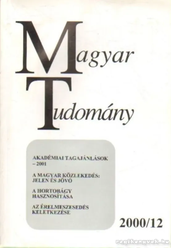 Magyar Tudomány 2000/12 Legkelendőbb