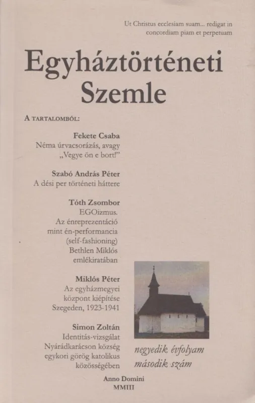 Egyháztörténeti Szemle IV. évf. 2. szám Azonnal elérhető