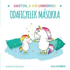 Vásárlói kedvenc Odafigyelek másokra - Gaston, a kis unikornis