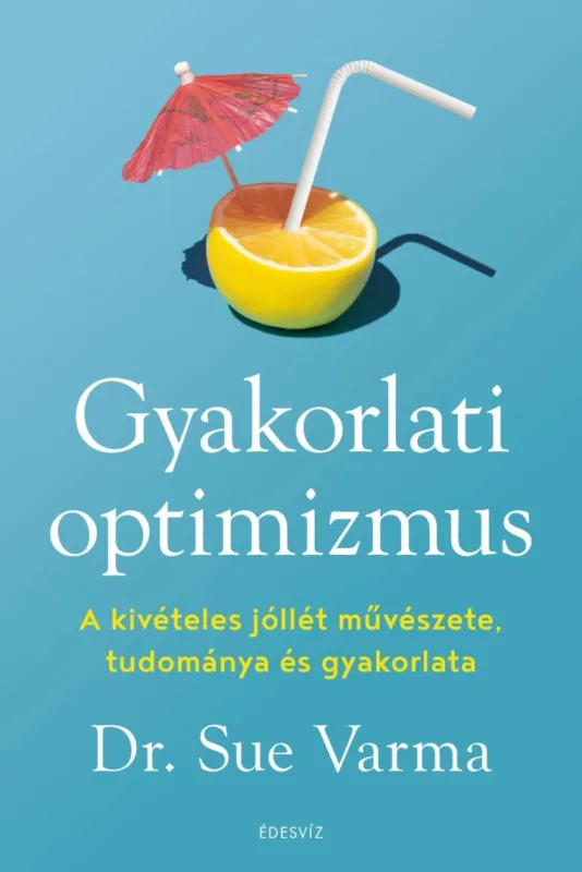 Gyakorlati optimizmus Prémium