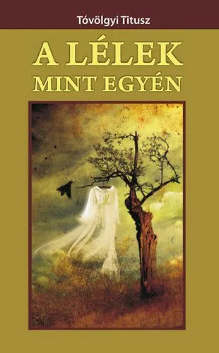 Végkiárusítás A lélek mint egyén