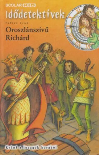 Oroszlánszívű Richárd - Krimi a lovagok korából Akció