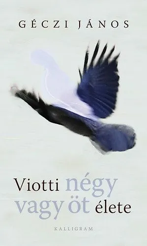 Viotti négy vagy öt élete Akció