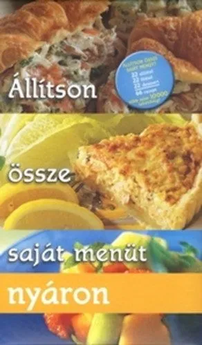 Utolsó esély Állítson össze saját menüt nyáron