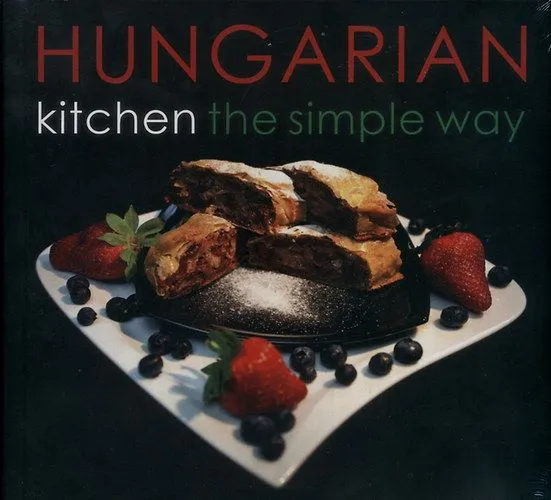 Legnépszerűbb Hungarian Kitchen the simple way