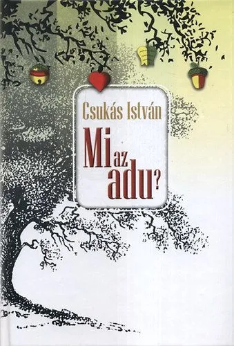 Mi az adu? Csak ma