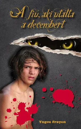 Legnépszerűbb A fiú, aki utálta a decembert