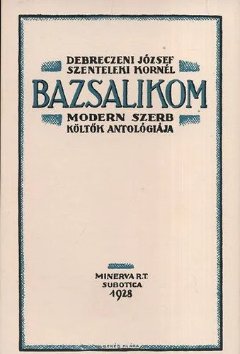 Kiárusítás Bazsalikom - Modern szerb költők antológiája
