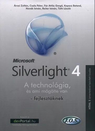 Biztonságos fizetés Silverlight 4 - A technológia, és ami mögötte van - fejlesztőknek - A technológia, és ami mögötte van - fejlesztőknek