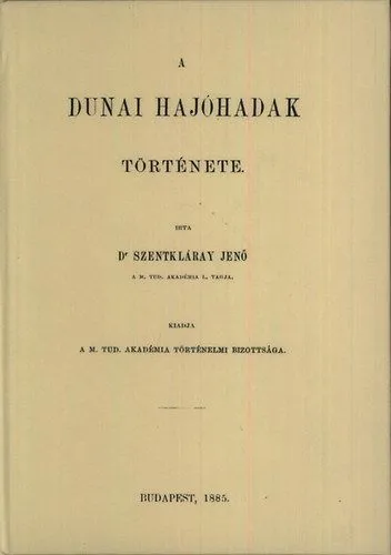 Azonnali szállítás A dunai hajóhadak története