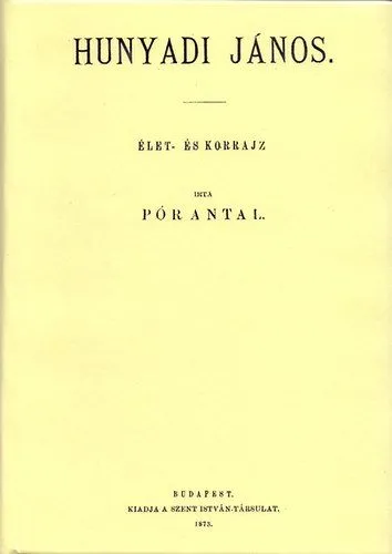 Azonnali szállítás Hunyadi János élet- és korrajz