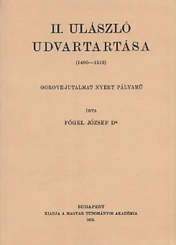 II. Ulászló udvartartása 1490-1516 Árcsökkenés