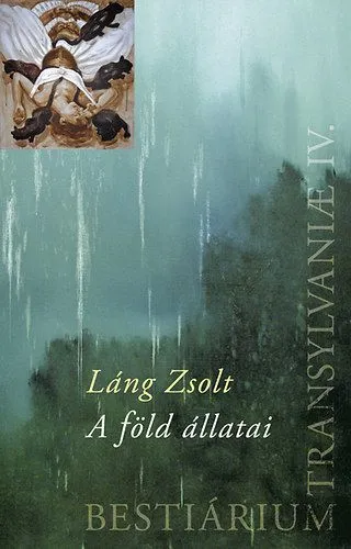 Bestiárium Transilvaniae IV. - A föld állatai Biztonságos fizetés