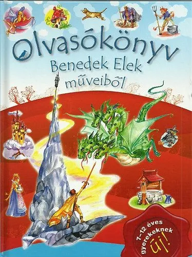 Olvasókönyv Benedek Elek műveiből Prémium
