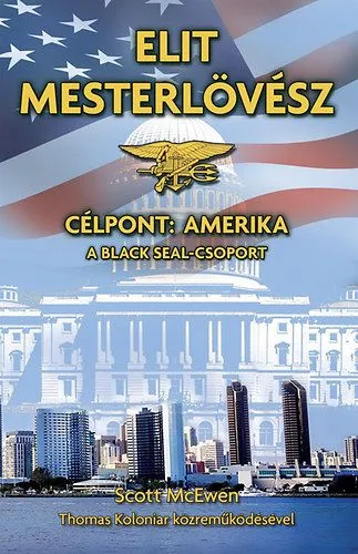 Kiárusítás Elit mesterlövész - Célpont: Amerika - A Black Seal-csoport