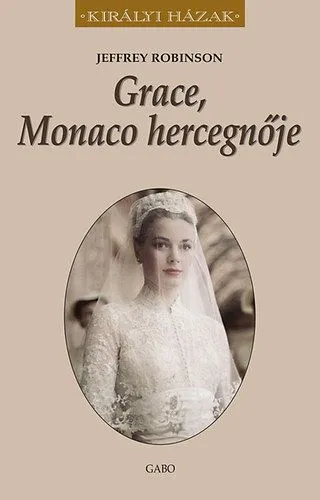 Ne maradj le Grace, Monaco hercegnője
