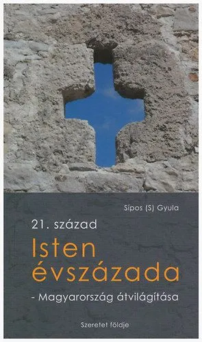Isten évszázada - Magyarország átvilágítása Szuper akció