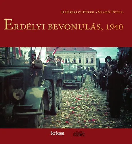 Gyors szállítás Erdélyi bevonulás, 1940