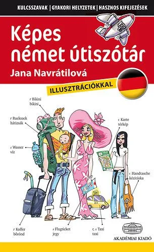 Képes német útiszótár - Kulcsszavak, gyakori helyzetek, hasznops kifejezések Végkiárusítás