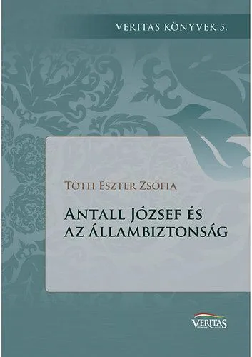 Akciós ár Antall József és az állambiztonság
