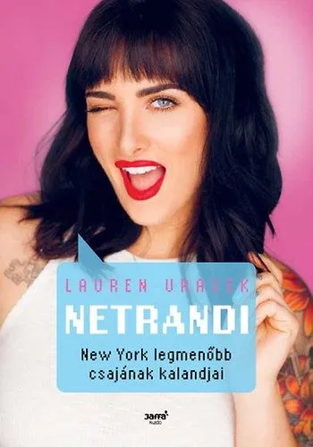 Vedd meg online Netrandi - New York legmenőbb csajának kalandjai