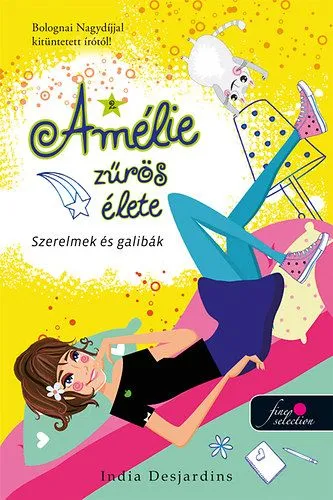 Szerelmek és galibák - Amélie zűrös élete 2. Biztonságos vásárlás