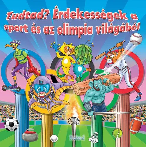Érdekességek a sport és az olimpia világából - Tudtad? Exkluzív ajánlat