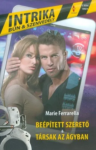 Legkelendőbb Beépített szerető - Társak az ágyban - Intrika 1.