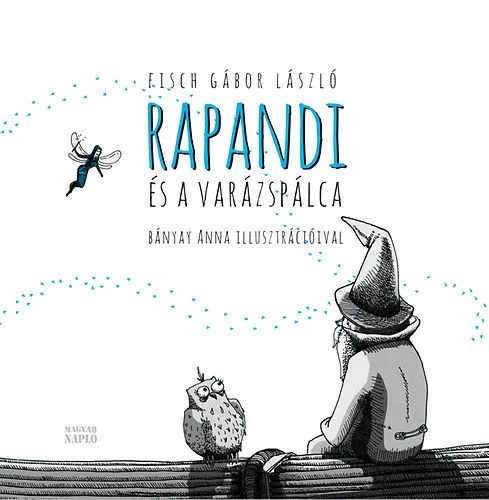 Szuper ajánlat Rapandi és a varázspálca