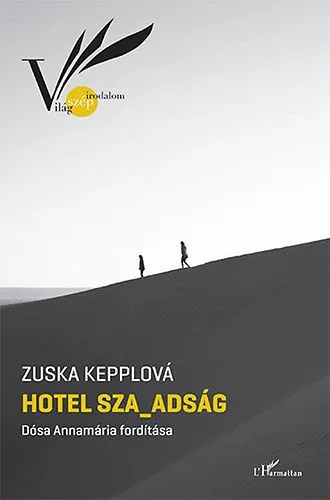 Hotel Sza_adság - 2 in 1 Akció