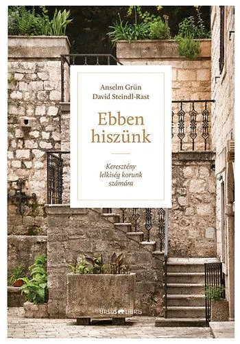 Ebben hiszünk - Keresztény lelkiség korunk számára Akció