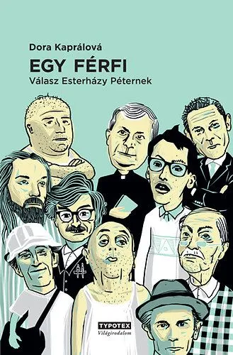 Egy férfi - Válasz Esterházy Péternek Árcsökkenés