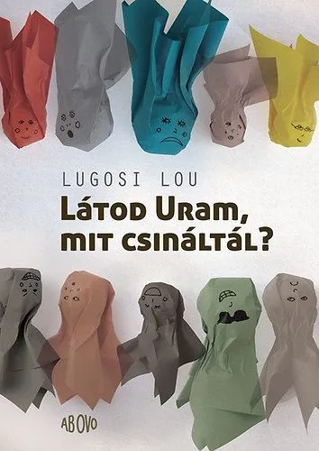 Látod Uram, mit csináltál? Biztonságos fizetés