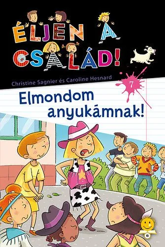 Éljen a család! 7. - Elmondom anyukámnak! Expressz kézbesítés