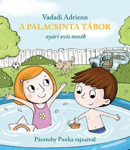 Szuper akció A Palacsinta tábor - Nyári ovis mesék