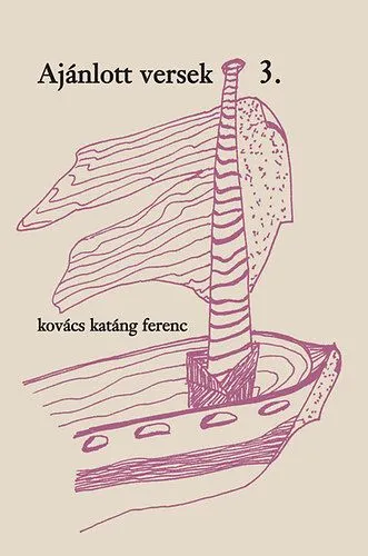 Azonnal elérhető Ajánlott versek 3. - Álomképek oldalvizén
