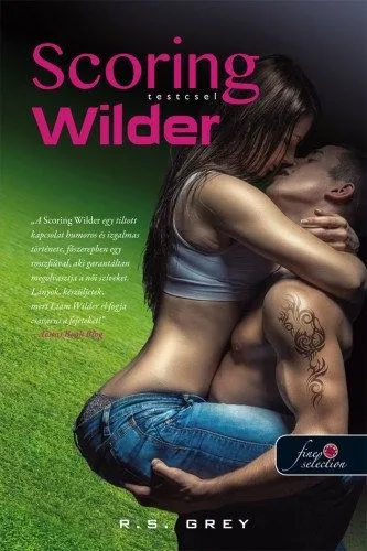 Scoring Wilder - Testcsel Olcsóbb