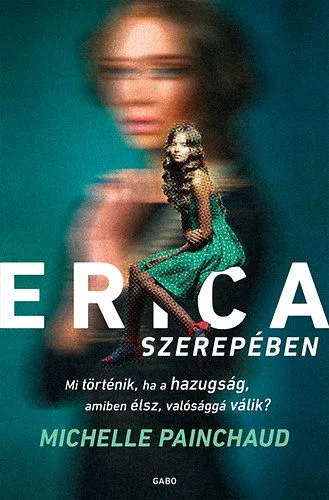 Szuper akció Erica szerepében