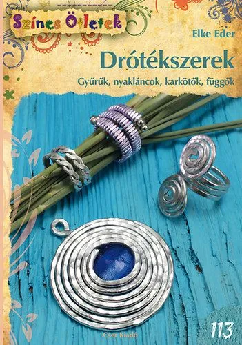Szuper akció Drótékszerek - Gyűrűk, nyakláncok, karkötők, függők