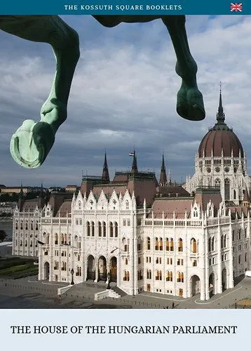 A magyar Országház (angol nyelven) - The House of the Hungarian Parliament Prémium