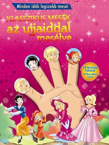 Klasszikus mesék az ujjaiddal mesélve - rózsaszín Gyors szállítás