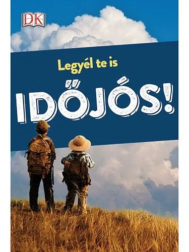 Kihagyhatatlan ajánlat Legyél te is időjós!