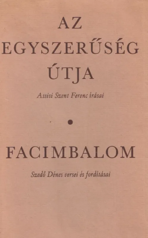 Az egyszerűség útja / Facimbalom Biztonságos fizetés