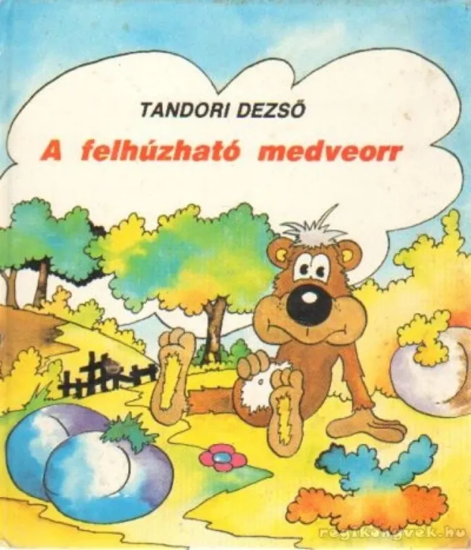Rendeld meg most A felhúzható medveorr