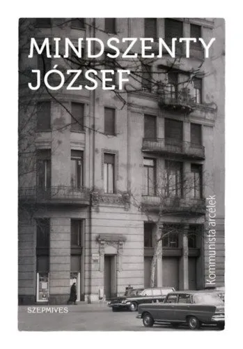 Csak ma Kommunista arcélek