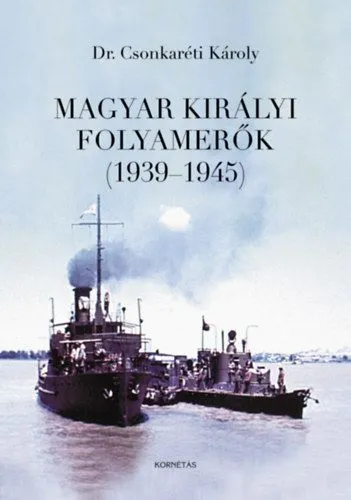Expressz szállítás Magyar Királyi Folyamerők (1939-1945)